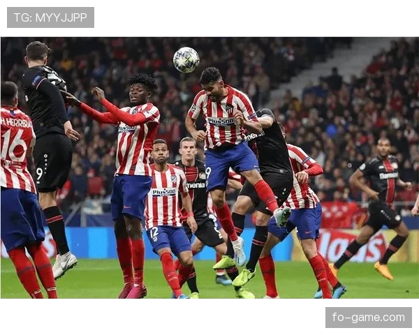 马竞本赛季攻防实力提升,表现稳健助力争冠之路更加明朗 马竞本赛季攻防实力提升,表现稳健助力争冠之路更加明朗